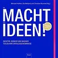 E-Book (epub) Die Macht der Ideen von Michael Hüther, Ute Weiland, Christian Rummel