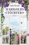 E-Book (epub) Marigolds Töchter von Julia Woolf