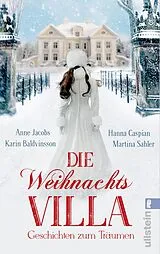 E-Book (epub) Die Weihnachtsvilla von Anne Jacobs, Hanna Caspian, Martina Sahler