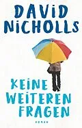 E-Book (epub) Keine weiteren Fragen von David Nicholls