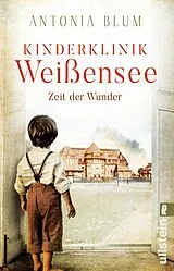 E-Book (epub) Kinderklinik Weißensee - Zeit der Wunder von Antonia Blum
