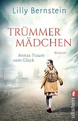 E-Book (epub) Trümmermädchen von Lilly Bernstein