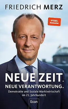 E-Book (epub) Neue Zeit. Neue Verantwortung. von Friedrich Merz