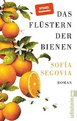 E-Book (epub) Das Flüstern der Bienen von Sofía Segovia