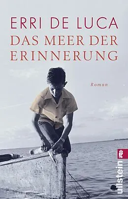 E-Book (epub) Das Meer der Erinnerung von Erri De Luca