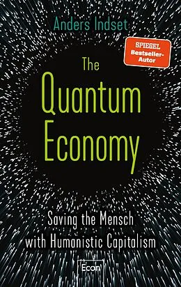 E-Book (epub) The Quantum Economy von Anders Indset