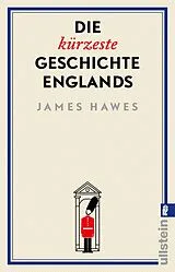 E-Book (epub) Die kürzeste Geschichte Englands von James Hawes