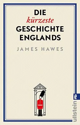 E-Book (epub) Die kürzeste Geschichte Englands von James Hawes