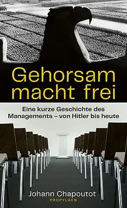 E-Book (epub) Gehorsam macht frei von Johann Chapoutot