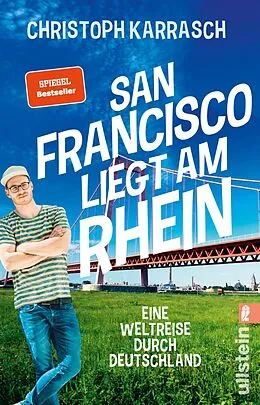 E-Book (epub) San Francisco liegt am Rhein von Christoph Karrasch
