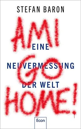 E-Book (epub) Ami go home! von Stefan Baron