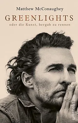 E-Book (epub) Greenlights von Matthew McConaughey