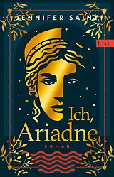 E-Book (epub) Ich, Ariadne von Jennifer Saint