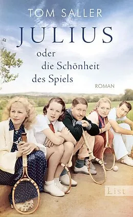 E-Book (epub) Julius oder die Schönheit des Spiels von Tom Saller