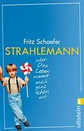 E-Book (epub) Strahlemann von Fritz Schaefer
