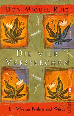 E-Book (epub) Die vier Versprechen von Don Miguel Ruiz