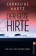 E-Book (epub) Der gute Hirte von Cornelius Hartz