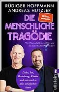 E-Book (epub) Die menschliche Tragödie von Rüdiger Hoffmann, Andreas Hutzler