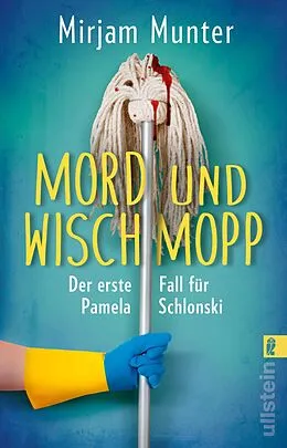 E-Book (epub) Mord und Wischmopp von Mirjam Munter