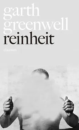 E-Book (epub) Reinheit von Garth Greenwell