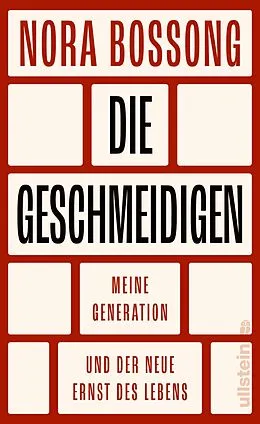 E-Book (epub) Die Geschmeidigen von Nora Bossong