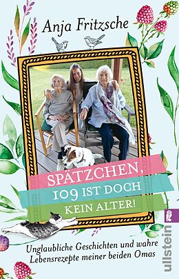 E-Book (epub) »Spätzchen, 109 ist doch kein Alter« von Anja Flieda Fritzsche