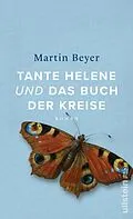E-Book (epub) Tante Helene und das Buch der Kreise von Martin Beyer