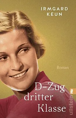E-Book (epub) D-Zug dritter Klasse von Irmgard Keun