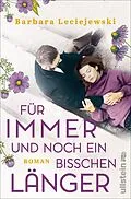 E-Book (epub) Für immer und noch ein bisschen länger von Barbara Leciejewski