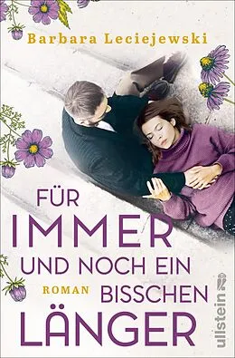 E-Book (epub) Für immer und noch ein bisschen länger von Barbara Leciejewski