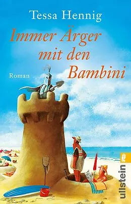E-Book (epub) Immer Ärger mit den Bambini von Tessa Hennig