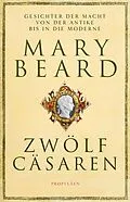 E-Book (epub) Zwölf Cäsaren von Mary Beard