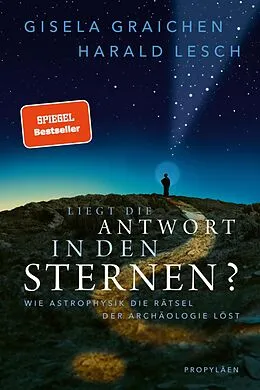 E-Book (epub) Liegt die Antwort in den Sternen? von Gisela Graichen, Harald Lesch