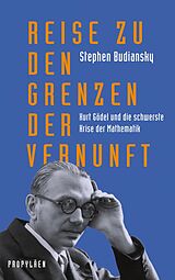 E-Book (epub) Reise zu den Grenzen der Vernunft von Stephen Budiansky