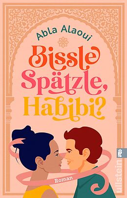 E-Book (epub) Bissle Spätzle, Habibi? von Abla Alaoui