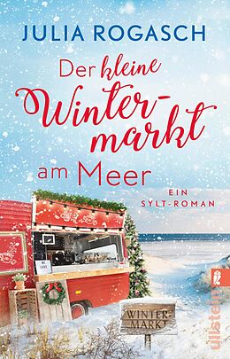 E-Book (epub) Der kleine Wintermarkt am Meer von Julia Rogasch