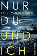 E-Book (epub) Nur du und ich von Laure van Rensburg