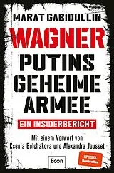 E-Book (epub) WAGNER Putins geheime Armee von Marat Gabidullin