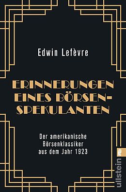 E-Book (epub) Erinnerungen eines Börsenspekulanten von Edwin Lefèvre