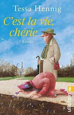 E-Book (epub) C'est la vie, chérie von Tessa Hennig