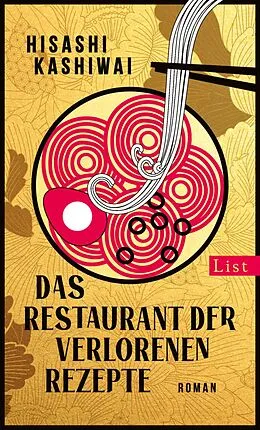 E-Book (epub) Das Restaurant der verlorenen Rezepte von Hisashi Kashiwai