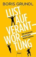 E-Book (epub) Lust auf Verantwortung von Boris Grundl