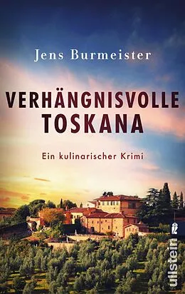 E-Book (epub) Verhängnisvolle Toskana von Jens Burmeister