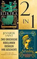 E-Book (epub) Zwei griechische Rebellinnen erzählen ihre Geschichte von Jennifer Saint