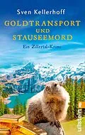 E-Book (epub) Goldtransport und Stauseemord von Sven Kellerhoff