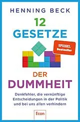 E-Book (epub) 12 Gesetze der Dummheit von Henning Beck