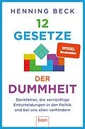 E-Book (epub) 12 Gesetze der Dummheit von Henning Beck