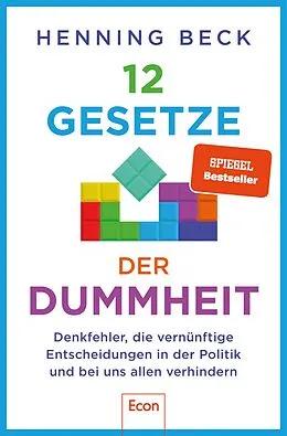 E-Book (epub) 12 Gesetze der Dummheit von Henning Beck