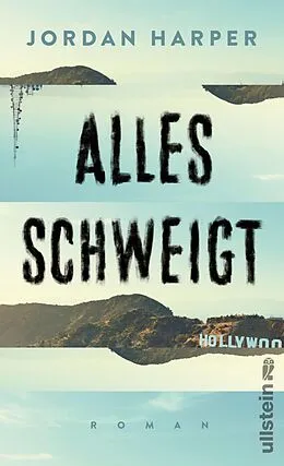 E-Book (epub) Alles schweigt von Jordan Harper