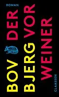 E-Book (epub) Der Vorweiner von Bov Bjerg